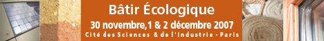 Cliquez ICI pour découvrir le Salon Bâtir Écologique 2007
